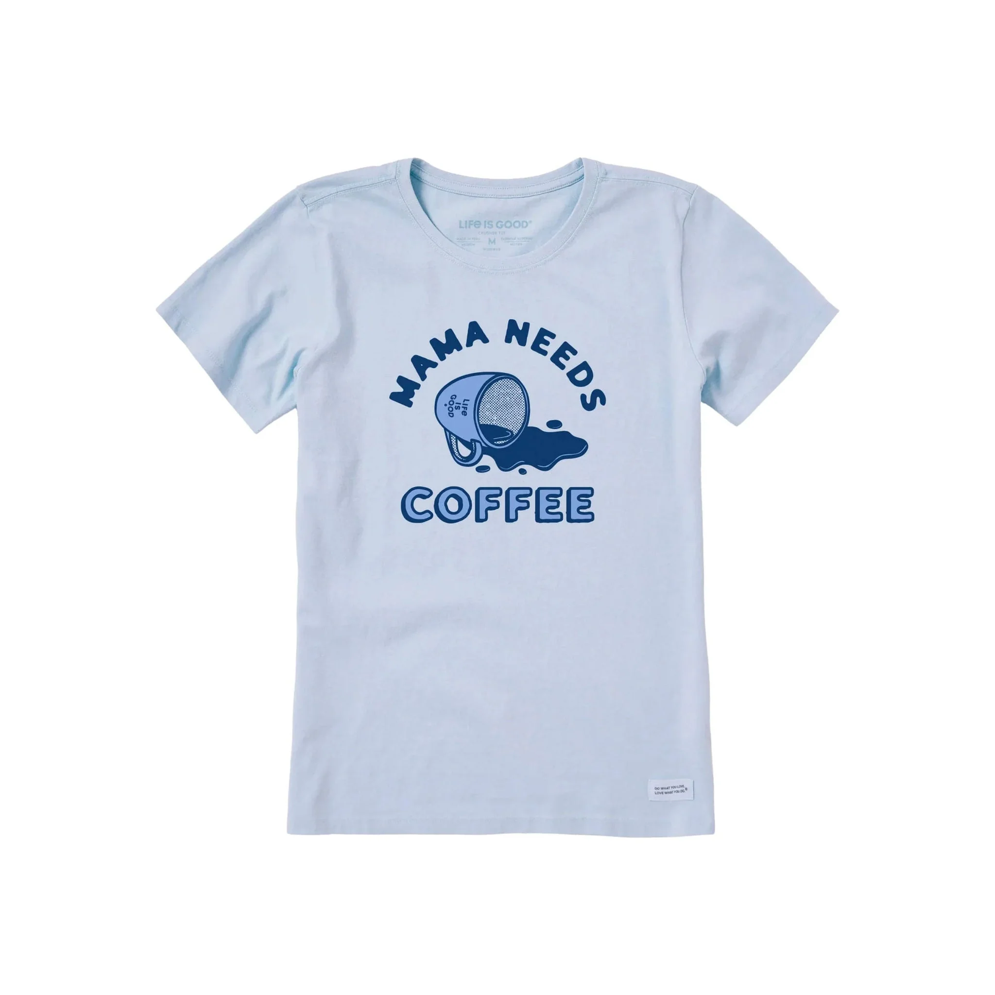 Life Is Good Women's Mama Needs Coffee Short Sleeve Crusher Tee - Glacier Blue - Image 2